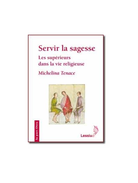 Servir la sagesse