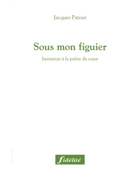 Sous mon figuier
