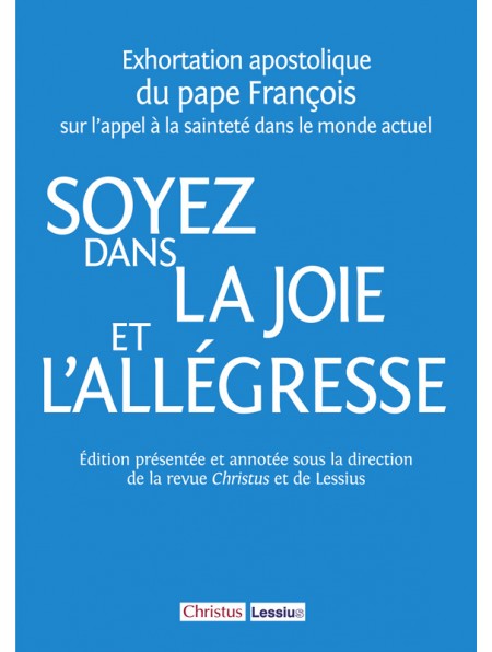 Soyez dans la joie et l'allégresse