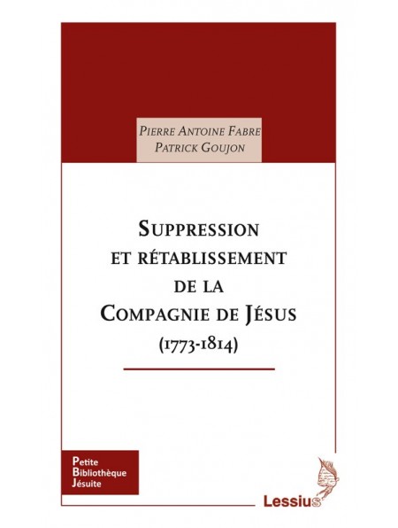 Suppression et rétablissement de la Compagnie de Jésus (1773-1814)