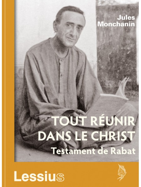 Tout réunir dans le Christ