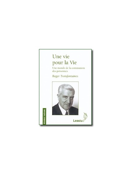 Une vie pour la Vie