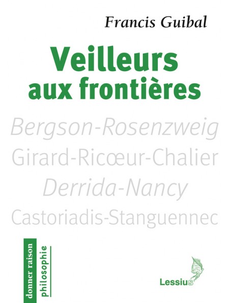 Veilleurs aux frontières
