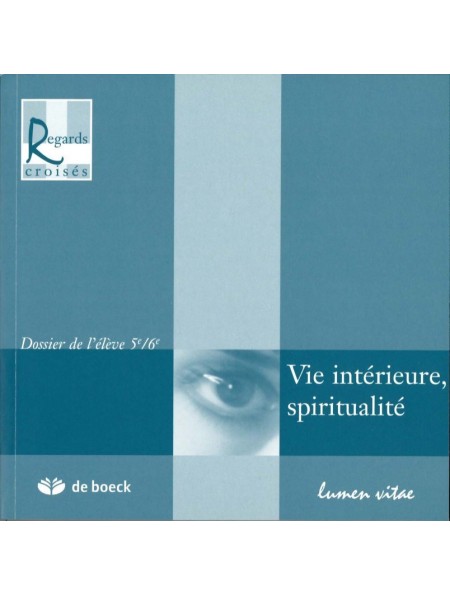 Vie intérieure, spiritualité