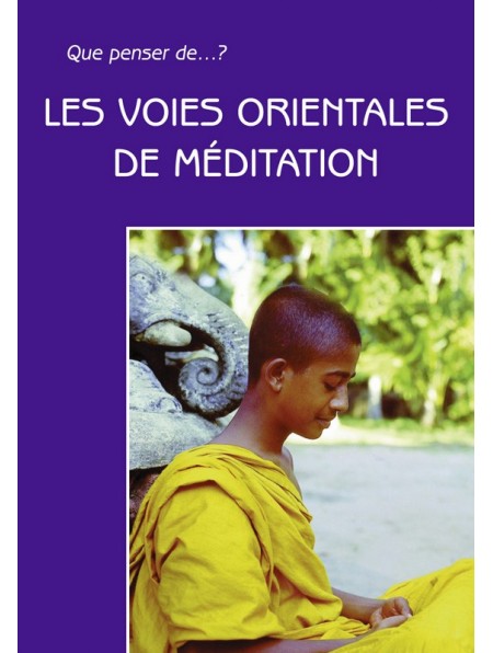 Les voies orientales de méditation