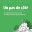 un pas de côté