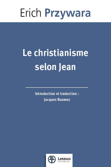 Le christianisme selon Jean - Editions jésuites